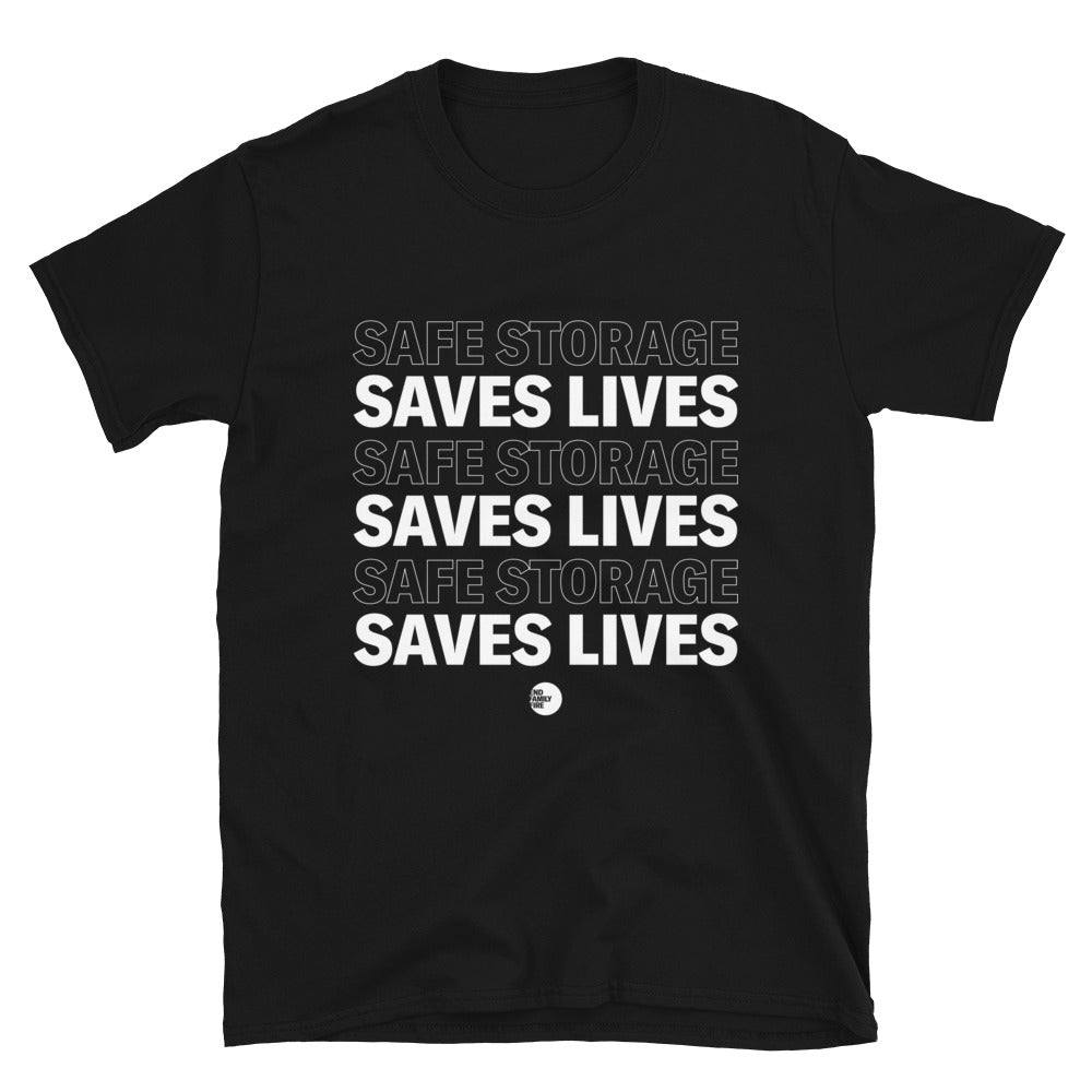 Safe Storage Saves Lives Unisex Tee