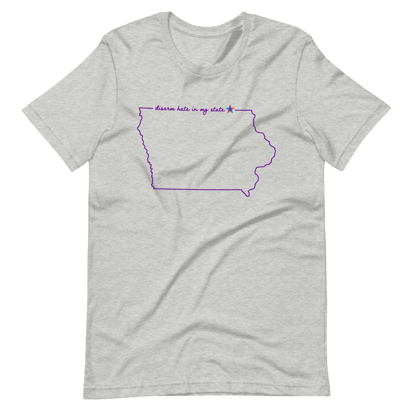 Disarm Hate in My State: Iowa Unisex Tee