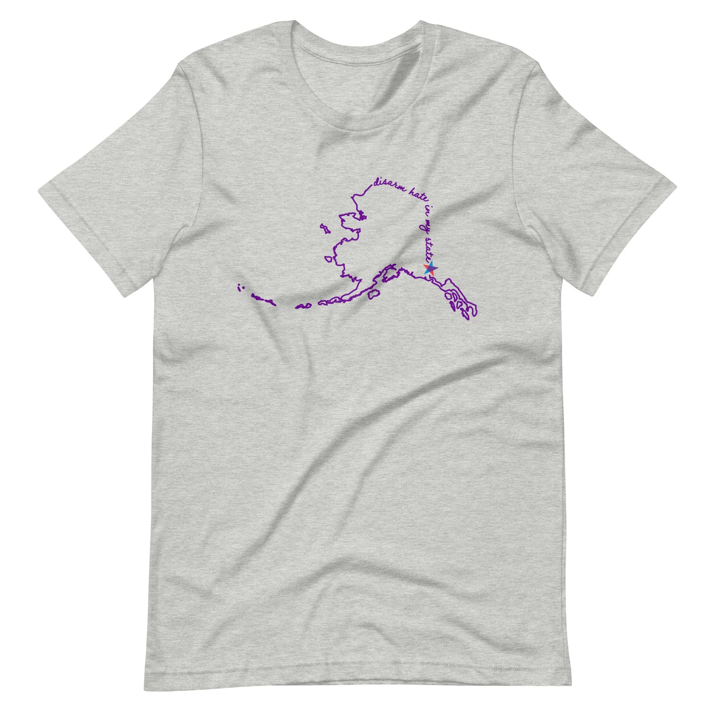 Disarm Hate in My State: Alaska Unisex Tee
