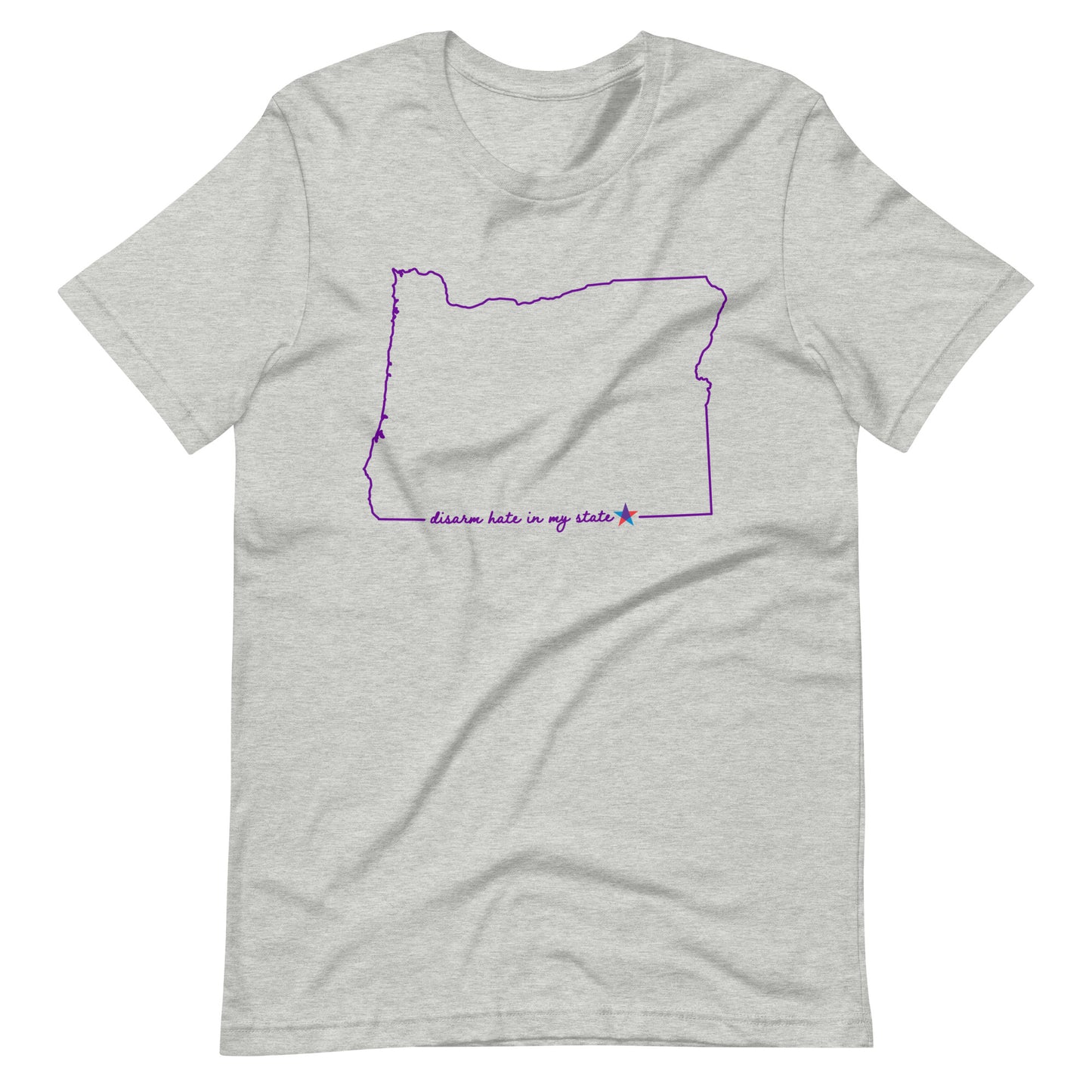Disarm Hate in My State: Oregon Unisex Tee