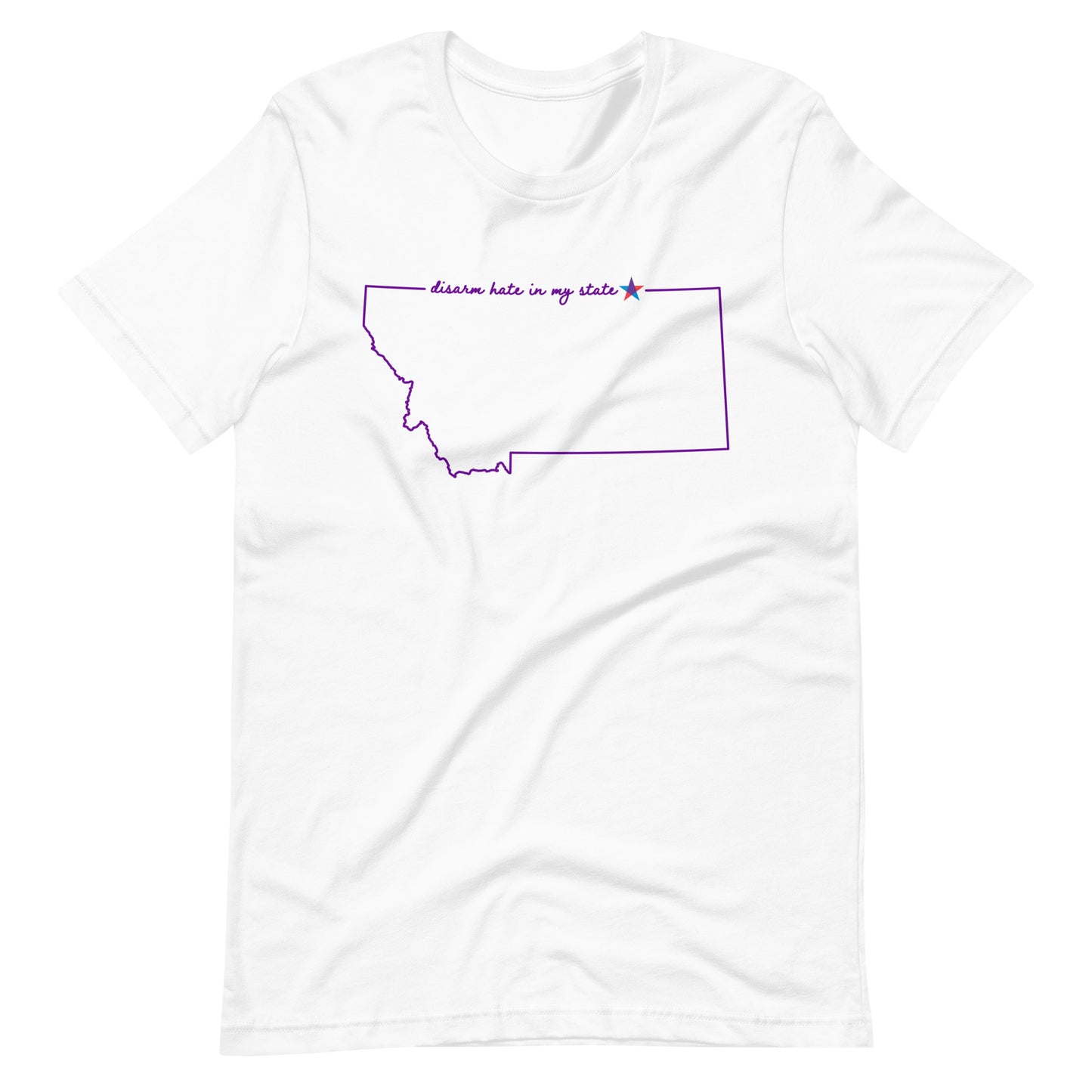 Disarm Hate in My State: Montana Unisex Tee