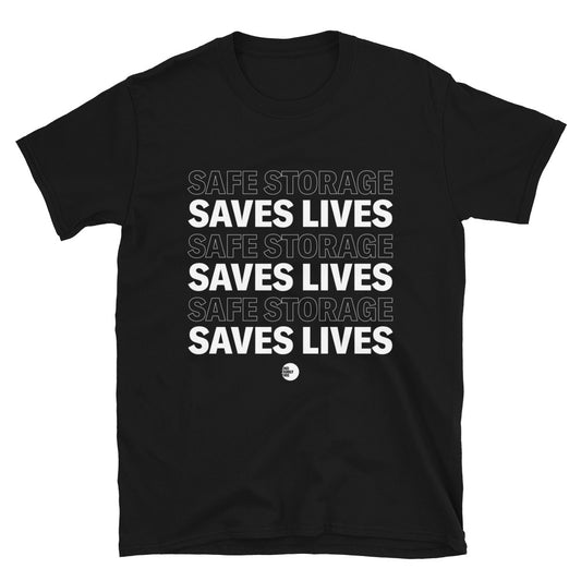 Safe Storage Saves Lives Unisex Tee