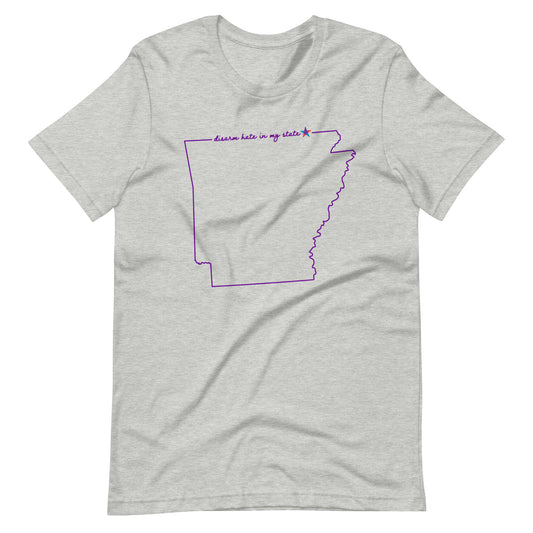 Disarm Hate in My State: Arkansas Unisex Tee